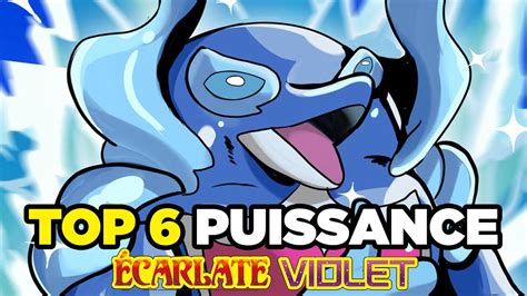 6 PokÉmon Les Plus Puissants De Pokémon Écarlate And Violet Youtube