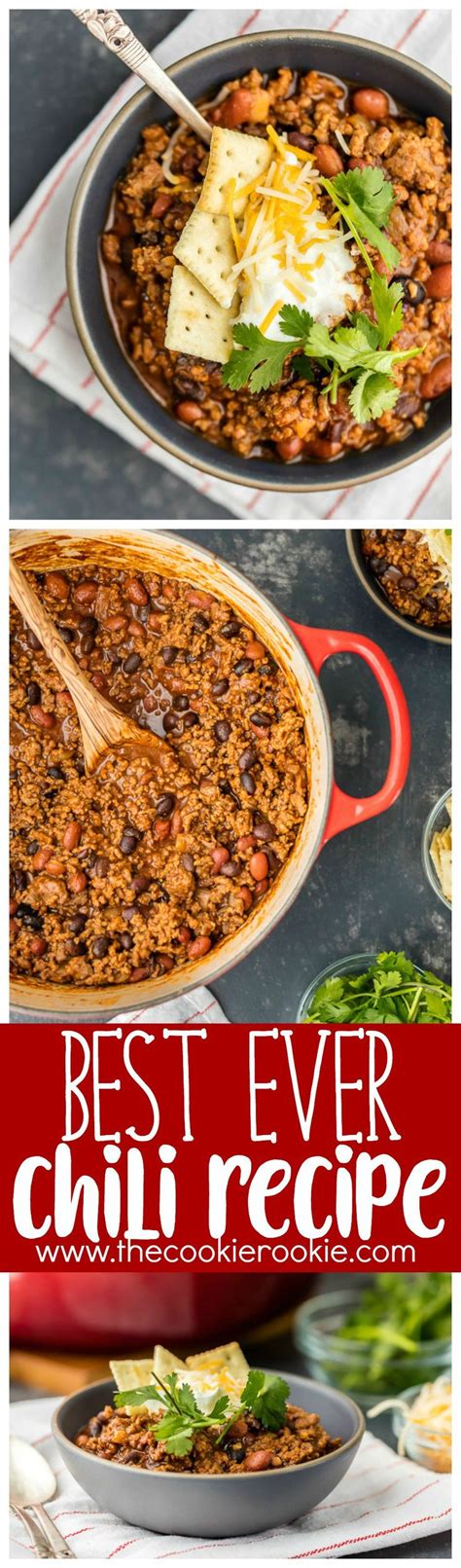 Best Ever Chili Recipe The Cookie Rookie Chili Recipes Best Easy