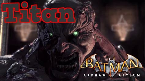 Titan Batman Arkham Asylum Javsagun Youtube