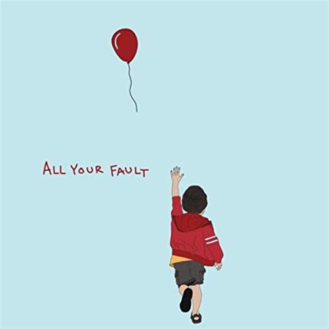 All Your Fault By Michael Tocco On Amazon Music Unlimited
