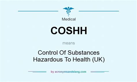 Check spelling or type a new query. COSHH - Control Of Substances Hazardous To Health (UK) in ...