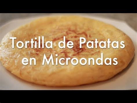 .a cocinar las recetas realizadas en microondas, con los vídeos que son muy simples pero muy prácticos e instructivos para hacer una cocina deliciosa. Tortilla de Patatas en Microondas Súper Fácil - Recetas de ...