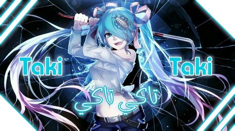 However, there appears to be no doubt that this song will be at the top of the charts in. Nightcore 』→ Taki Taki (lyrics) مترجمة للعربية - YouTube