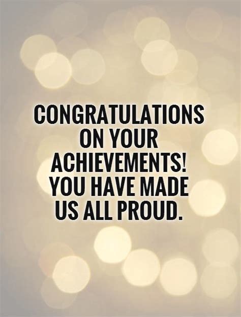 If you can't do great things, do small things in a great way. Congratulations on your achievements! You have made us all ...