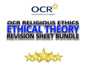 Ocr A2 Ethical Theory Revision Sheet Bundle Teaching Resources