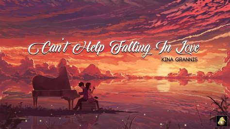 Kina Grannis Can T Help Falling In Love Piano Version Lyric Video YouTube