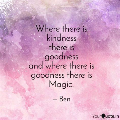 Where There Is Kindness There Is Goodness Quote Free Phone Wallpapers