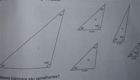 Observe Os Triângulos Desenhados Abaixo. Quais Desses Triângulos São Semelhantes