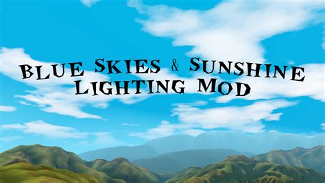 My Sims 3 Blog Blue Skies And Sunshine Lighting Mod By Brnt Waffles