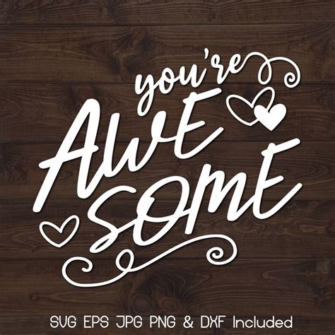 Youre Awesome Svg You Are Awesome Svg Sayings Svg Etsy Ireland