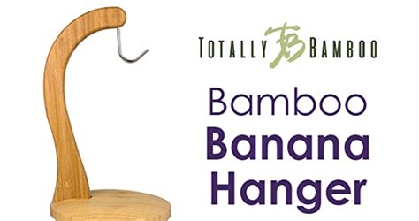 Totally Bamboo Banana Holder Banana Hanger Stand With