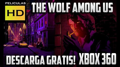 Como Descargar El Juego The Wolf Among Us Para Xbox 360 Totalmente