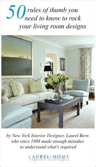 50 Living Room Decorating Rules You Need To Know Laurel Home