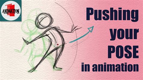 How To Push Your Poses Pushing Your Poses In Animation 1 On 1