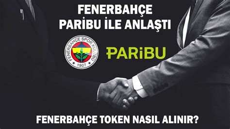 Fenerbahçe Token Nasıl Alınır FB Token Ön Satış ve Paribu Üyelik YouTube