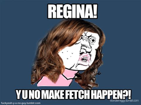 Celebrate Mean Girls Day With 34 Fetch Memes Mean Girls Day Mean