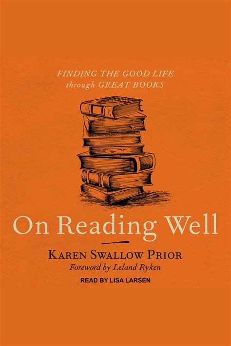 Listen To On Reading Well Audiobook By Karen Swallow Prior