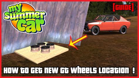 My Summer Car How To Get New Gt Wheels Location Guide Ogygia