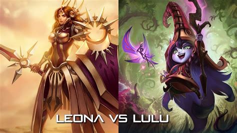 Support Leona Vs Lulu Youtube