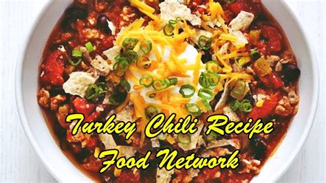 Turkey Chili Recipe Food Network Youtube