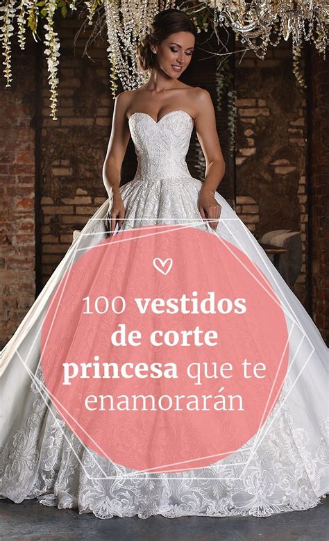 Más De 100 Vestidos De Novia De Corte Princesa ¡los Diseños Más Bonitos De 2023 Y 2024