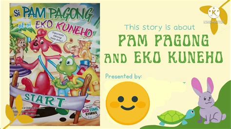 Story Pam Pagong And Eko Kuneho Youtube