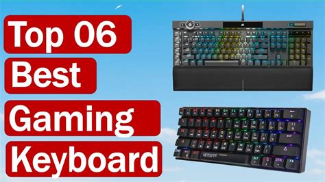 Best Gaming Keyboards 2021 Top 6 Best Gaming Keyboards Reviews 2021 Youtube