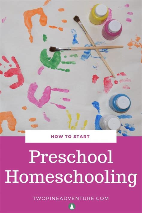 Preschool Homeschooling For Beginners Two Pine Adventure How To