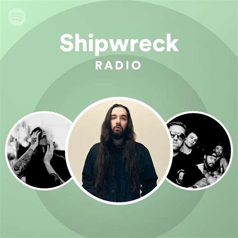 Shipwreck Radio Playlist By Spotify Spotify