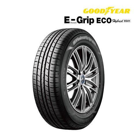 2023年製 グッドイヤー Efficientgrip Eco Eg01 （エフィシェントグリップ エコ） 21555r17 94v 国産