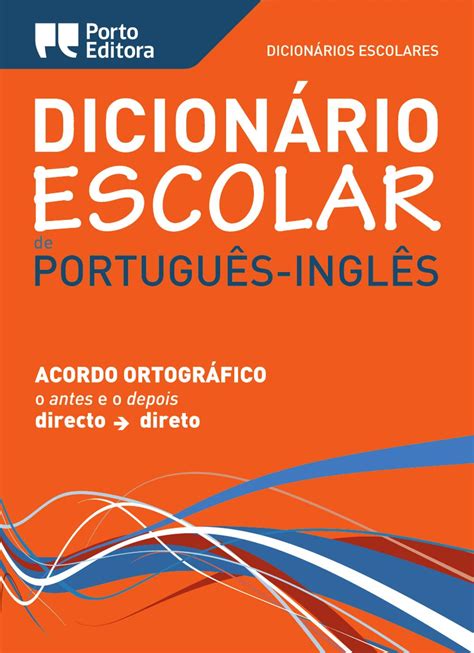 Dicion Rio Escolar De Portugu S Ingl S Porto Editora