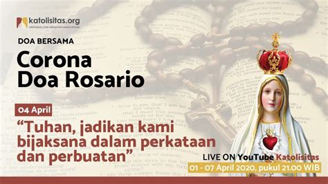 Doa arwah hari ke 4. Corona Doa Rosario (Hari ke-4) - YouTube