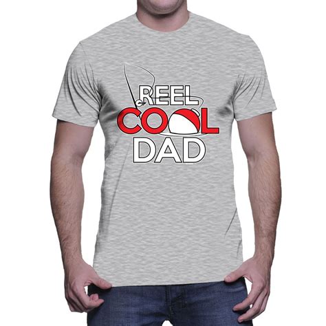 reel cool dad t shirt 4776 jznovelty