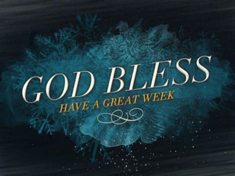 God Bless Have A Great Week Presentation Backgrounds For Powerpoint