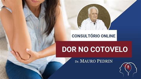 Consult Rio Online Tratamento Para Dor No Cotovelo Youtube