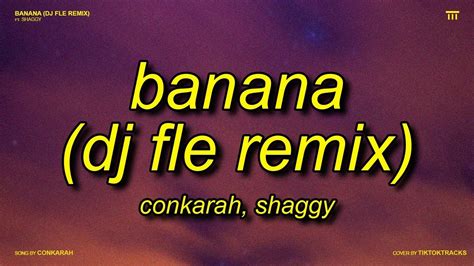 Conkarah Banana DJ Fle Remix Ft Shaggy Banana Minisiren YouTube