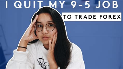 I Quit My Job To Trade Full Time Youtube