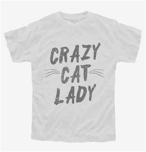 Crazy Cat Lady T Shirt Official Chummy Tees® T Shirts