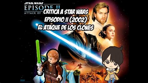 Ver Star Wars Episodio Ii El Ataque De Los Clones 2002 Online 211