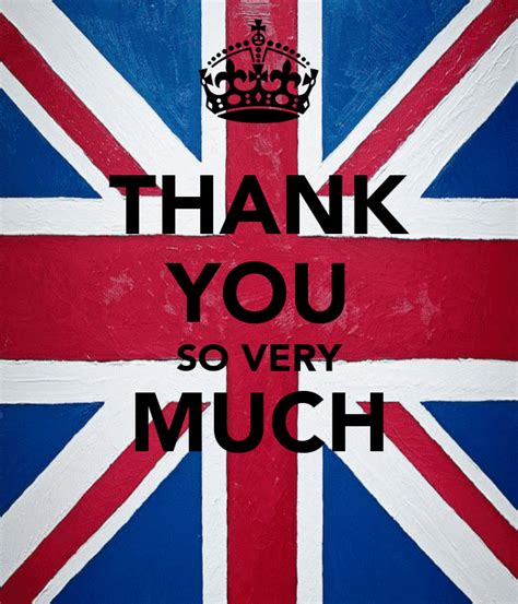 Overly used phrase when a simple thank you will suffice. THANK YOU SO VERY MUCH Poster | ALex | Keep Calm-o-Matic