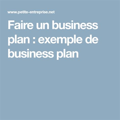 Faire Un Business Plan Exemple De Business Plan Business Plan