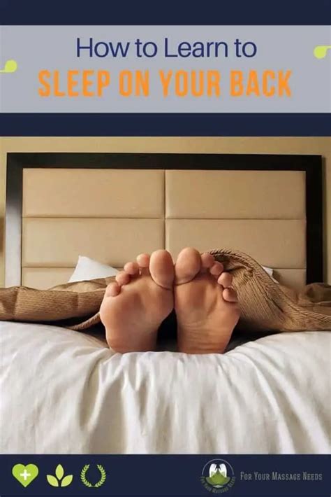 how to learn to sleep on your back it s easy and it works for your massage needs