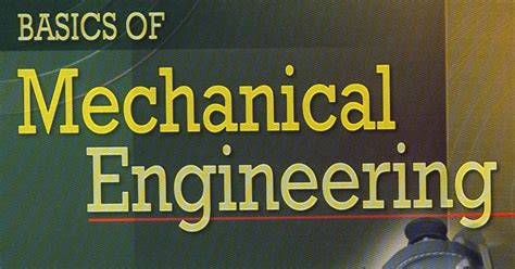 Handbook Of Mechanical Engineering With Basic Concepts Mechanical