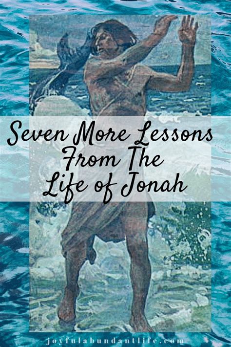 7 More Lessons From The Life Of Jonah Jonah Bible Study Jonah Bible