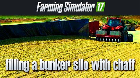 How To Fill Up A Bunker Silo With Silage Farm Simulator 17 Youtube