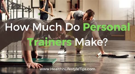 How Much Do Personal Trainers Make Top Paying Companies