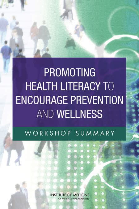 Promoting Health Literacy To Encourage Prevention And Wellness