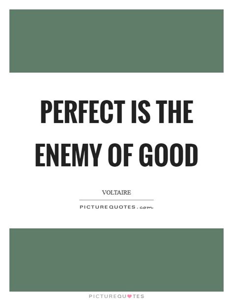 Https://tommynaija.com/quote/perfect Is The Enemy Of Good Quote