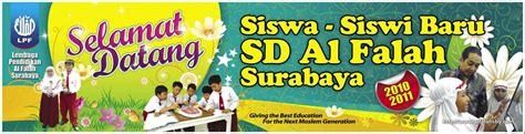 Smart Advertising Spanduk Selamat Datang Siswa Siswi Baru Sd Al Falah Surabaya