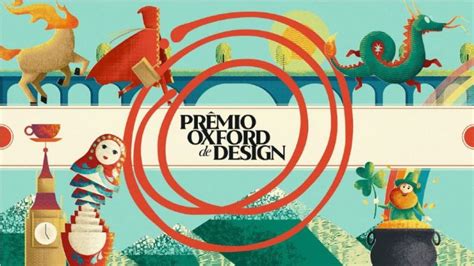Oxford Lança A 4ª Edição Do Prêmio Oxford De Design Em Exposição No